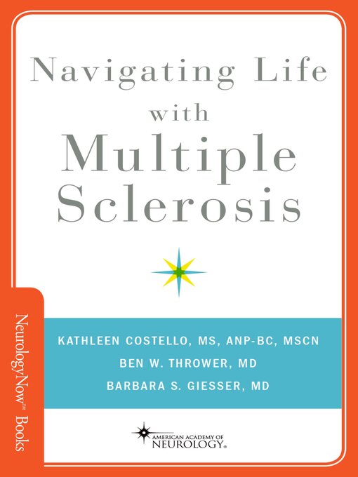 Title details for Navigating Life with Multiple Sclerosis by Kathleen Costello - Available
